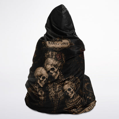 A Mother’s Love Never Dies Hooded Blanket 45x60 – ultra-soft fleece hooded blanket featuring a gothic skeleton mother embracing her children. cozy