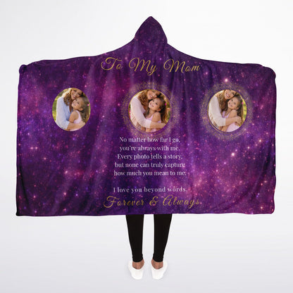 Forever And Always Mom Hooded Blanket 45x60 – personalized photo gift for mom with galaxy background and heartfelt message