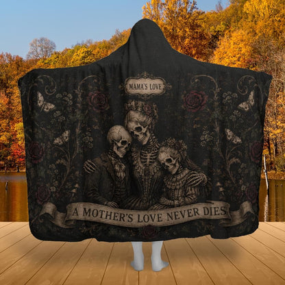 A Mother’s Love Never Dies Hooded Blanket – listing-only product preview featuring a sentimental gothic motherhood design.